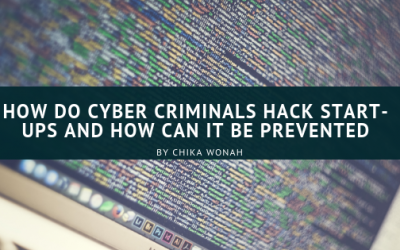 How do Cyber Criminals Hack Start-ups and How Can it be Prevented