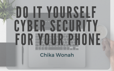 DIY Cybersecurity for your Smart Phone