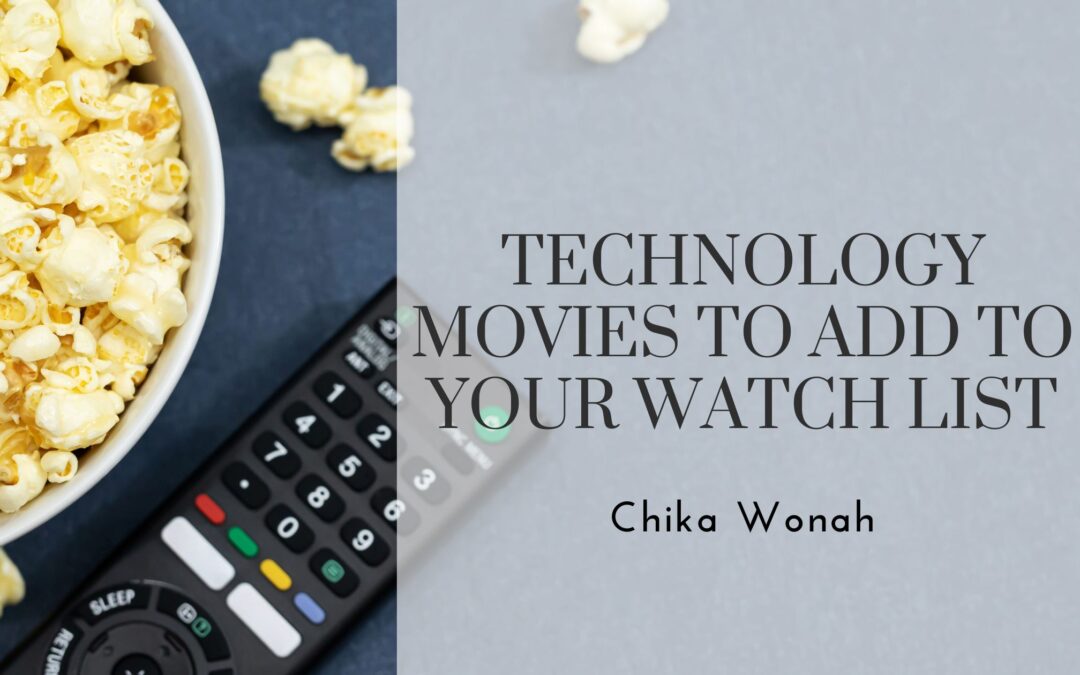Technology Movies to Add to Your Watch List