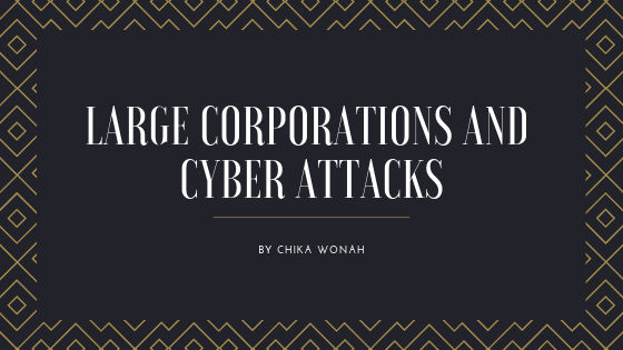 Large Corporations And Cyber Attacks